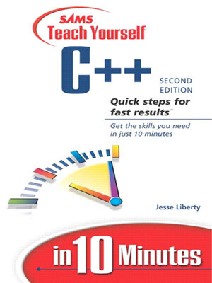 cover image of Sams Teach Yourself C++ in 10 Minutes